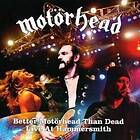 Motörhead: Better Motörhead than dead/Live (Vinyl)