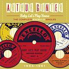 Gunter Arthur: Baby let's play house 1954-61 CD