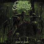 Carnal Savagery: Scent Of Death CD