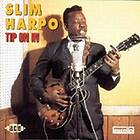 Harpo Slim: Tip On In CD