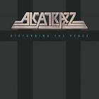 Alcatrazz: Disturbing the peace 1985 (Deluxe) CD