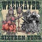 Weedeater: Sixteen Tons CD