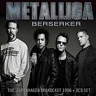 Metallica: Berserker (Live broadcast 1996) CD
