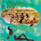 Romeo Max: A Dream (Vinyl)