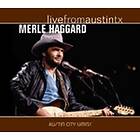 Haggard Merle: Live From Austin Texas