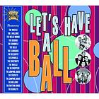 Let's Have A Ball Essential Doo Wop