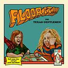 Texas Gentlemen: Floor It!! (Vinyl)