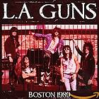 L.A. Guns: Boston 1989 CD
