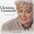 Gunnardo Christina: Tysta skyar 1971-2004