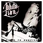 White Lion: Fight To Survive CD