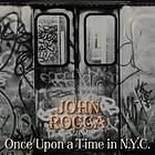 Rocca John: Once Upon A Time In NYC (Vinyl)