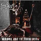 Dying Fetus: Wrong one to fuck with (Vinyl)