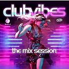 Club Vibes The Mix Session CD