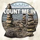 Rebelution: Count Me In (Vinyl)