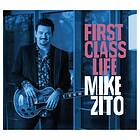 Zito Mike: First class life 2018 CD