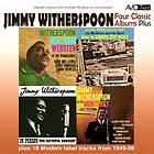 Witherspoon Jimmy: Four Classic Albums CD