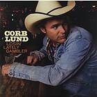 Lund Corb: Losin' Lately Gambler (Vinyl)