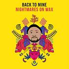 Nightmares On Wax Back To Mine CD