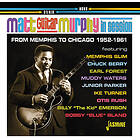 Murphy Matt "guitar": Memphis To Chicago 1952... CD
