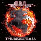 U.D.O.: Thunderball 2004