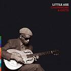 Little Axe: Champagne And Girls CD