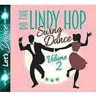 Lindy Hop Swing Dance 2 CD