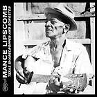 Lipscomb Mance: Texas Shaqrecropper And Songster (Vinyl)