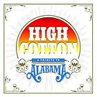 High Cotton Tribute To Alabama (Vinyl)