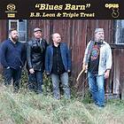 Leon B B & Triple Treat: Blues Barn CD