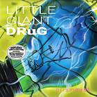 Little Giant Drug: Prismcast (Vinyl)
