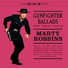 Robbins Marty: Gunfighter Ballads and Trail Song (Vinyl)