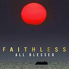 Faithless: All Blessed (Vinyl)