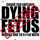 Dying Fetus: Wrong one to fuck with 2017 CD