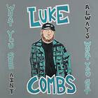 Combs Luke: What you see ain't always... 2020 CD