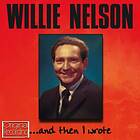 Nelson Willie: And Then I Wrote (Vinyl)