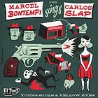 Bontempi Marcel / Slap Carlos: Young Souls / ... (Vinyl)