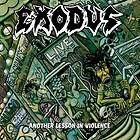 Exodus: Another Lesson In Violence CD