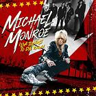 Monroe Michael: I Live Too Fast To Die Young CD