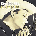 Rogers Roy: Ride Ranger Ride CD
