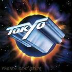 Tokyo: Fasten Seat Belts