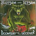 Flotsam And Jetsam: Doomsday For The Deceiver CD