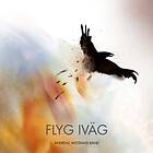 Andreas Wistrand Band: Flyg Iväg CD