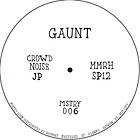 Gaunt: Crowd Noise (Vinyl)