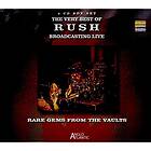 Rush: The Very Best Of Rush (Broadcasts) CD