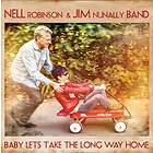 Robinson Neil & Jim Nunally Band: Let's Take... CD