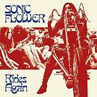 Sonic Flower: Rides Again (Vinyl)