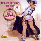 Griddle Greasin' Daddies And Dirty Cowboys
