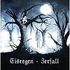 Eisregen: Zerfall (Rem) CD