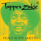 Zukie Tapper: Peace In The Ghetto CD