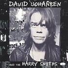 Johansen David & The Harry Smiths: David Joha... CD
